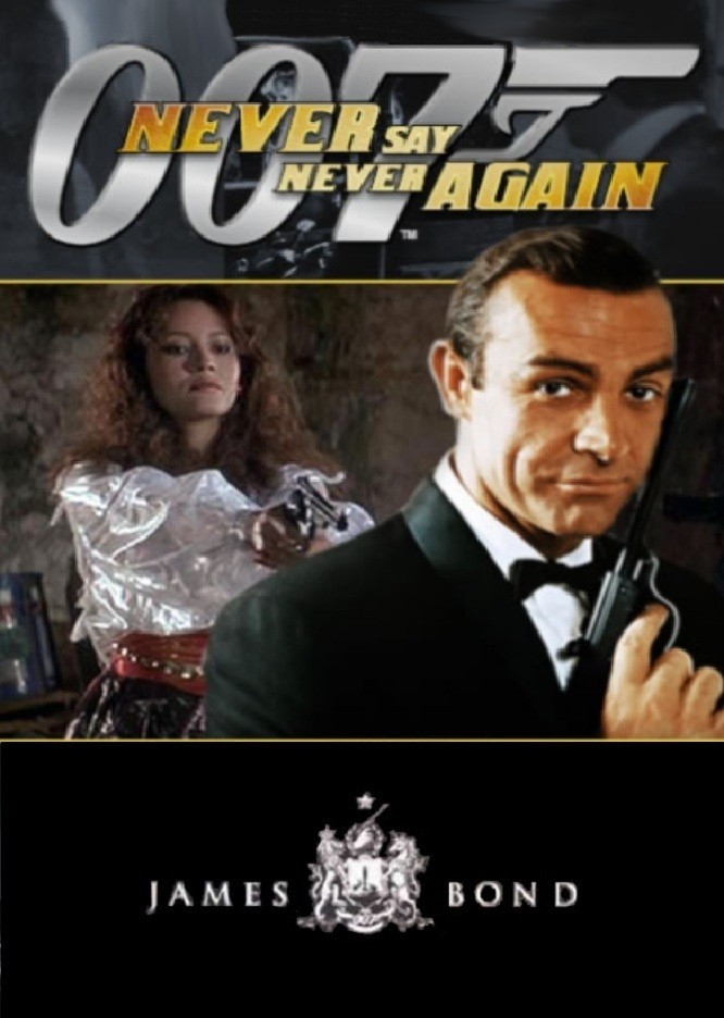Never Say Never Again