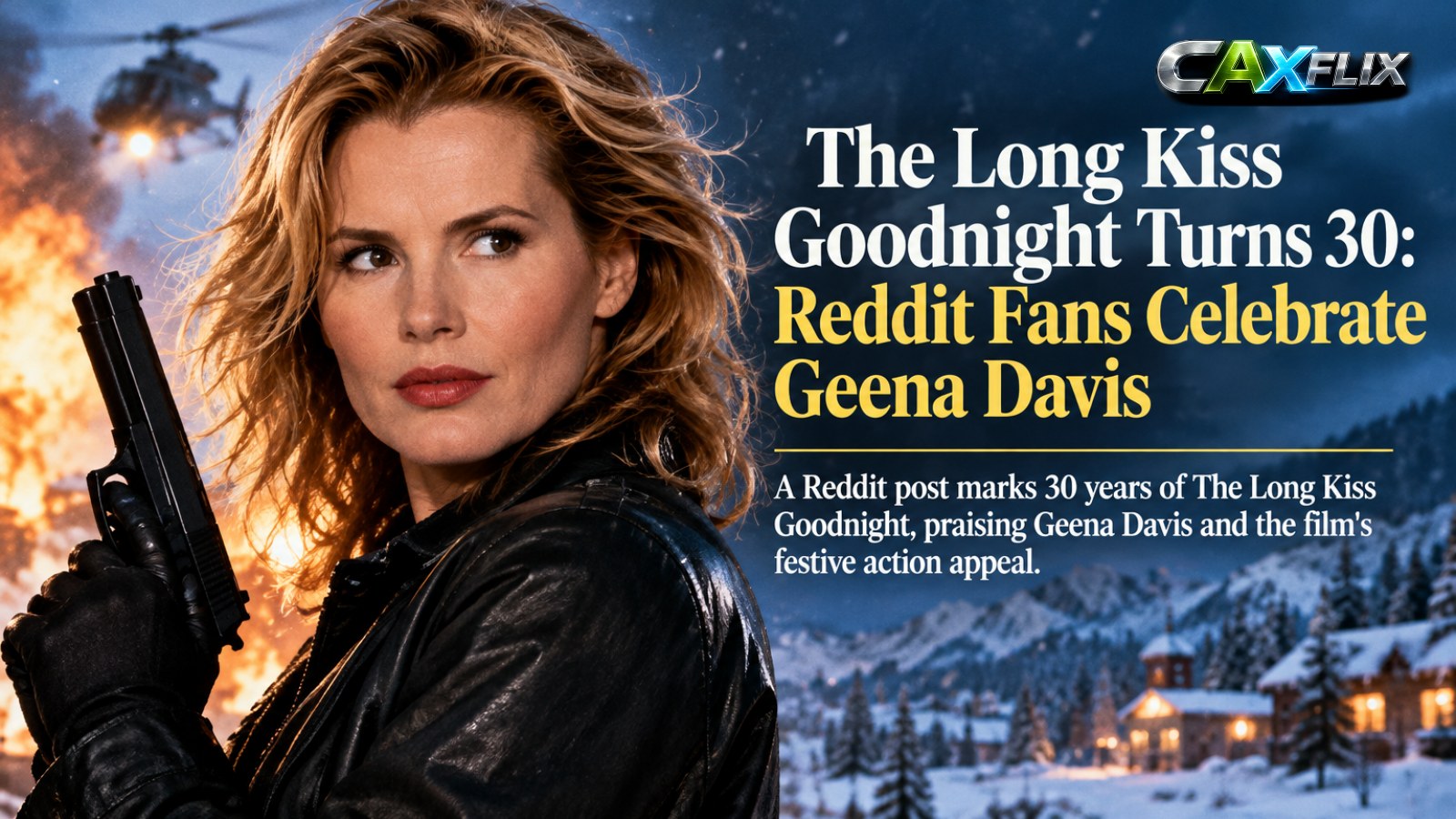 The Long Kiss Goodnight Turns 30: Reddit Fans Celebrate Geena Davis
