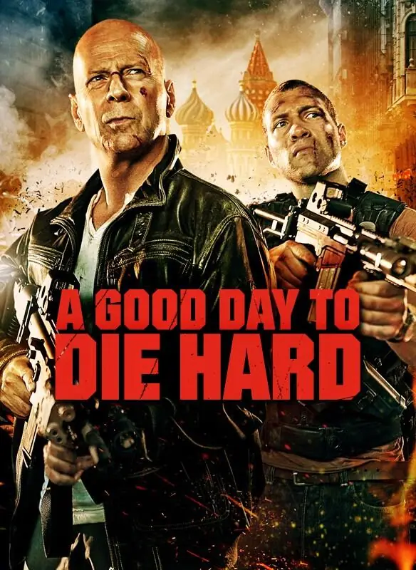 A Good Day To Die Hard 2013